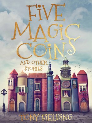 cover image of Five Magic Coins and Other Stories